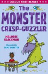 The Monster Crisp-Guzzler - Malorie Blackman