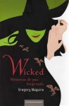 Wicked: memorias de una bruja mala - Gregory Maguire