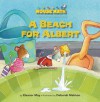 A Beach for Albert - Eleanor May, Deborah Melmon