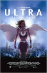 Ultra: Seven Days - Jonathan Luna, Joshua Luna