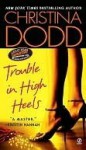 Trouble in High Heels (Fortune Hunter) - Christina Dodd