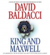 King and Maxwell (Sean King & Michelle Maxwell #6) - David Baldacci