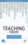 Teaching Theory - Richard Bradford