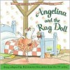 Angelina and the Rag Doll - Katharine Holabird, James Mason, Helen Craig