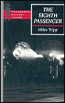 Eighth Passenger - Miles Tripp