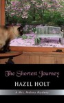 The Shortest Journey - Hazel Holt