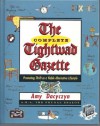 The Complete Tightwad Gazette - Amy Dacyczyn