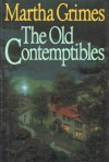 The Old Contemptibles (Richard Jury #11) - Martha Grimes