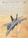 US Marine Corps and RAAF Hornet Units of Operation Iraqi Freedom (Combat Aircraft) - Tony Holmes, Chris Davey