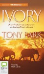 Ivory - Tony Park, Mark Davis