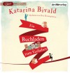 Ein Buchladen zum Verlieben - Katarina Bivald