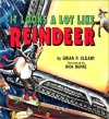 It Looks a Lot Like Reindeer - Brian P. Cleary, Rick Dupre