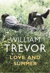 Love and Summer - William Trevor