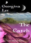 The Catch (sci-fi/fantasy romance) (The Twin Planet Series) - Georgina Lee, Barbara Phinney