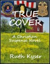 True Cover - Ruth Kyser