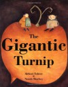 The Gigantic Turnip - Alexei Nikolayevich Tolstoy, Niamh Sharkey