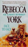 Face to Face (43 Light Street, #13) (Harlequin Romance Audio) - Rebecca York, Marlene May