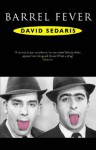 Barrel Fever - David Sedaris