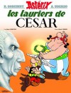 Astérix - Les Lauriers de César - nº18 (French Edition) - René Goscinny, Albert Uderzo