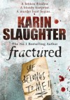 Fractured - Karin Slaughter