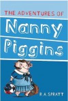 The Adventures of Nanny Piggins - R.A. Spratt