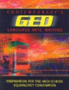 Contemporary's GED: Language Arts, Writing (Contemporary's GED Satellite Series) - Ellen Carley Frechette