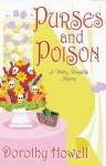 Purses and Poison (Haley Randolph Mysteries) - Dorothy Howell