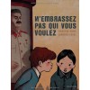 N'embrassez pas qui vous voulez - Marzena Sowa