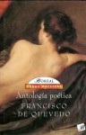 Antología Poética - Francisco de Quevedo