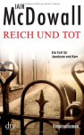 Reich und Tot - Iain McDowall, Werner Löcher-Lawrence