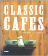 Classic Cafes - Adrian Maddox, Phil Nicholls