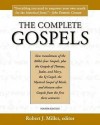 The Complete Gospels, 4th Edition - Robert J. Miller