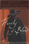 Purity of Blood (Capitan Alatriste Series #2) - Arturo Pérez-Reverte