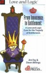 From Innocence to Entitlement: A Love and Logic Cure for the Tragedy of Entitlement - Jim Fay, Dawn Billings