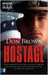 Hostage (The Navy Justice Series) - Don Brown