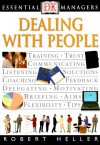 Essential Managers: Dealing With People - Robert Heller