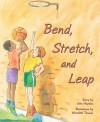 Bend, Stretch, and Leap [With Booklet] - Julie Haydon, Meredith Thomas