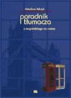 Poradnik Tłumacza, z angielskiego na nasze - Arkadiusz Belczyk