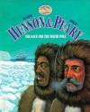 Matthew Henson And Robert Peary: The Race For The North Pole (Partners) - Laurie E. Rozakis