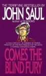 Comes the Blind Fury - John Saul