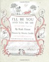 I'll Be You and You Be Me - Ruth Krauss, Maurice Sendak