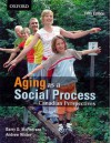 Aging as a Social Process: Canadian Perspectives - Barry D. McPherson, Andrew Wister