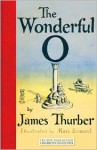 The Wonderful O - James Thurber, Marc Simont