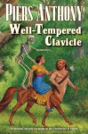 Well-Tempered Clavicle - Piers Anthony