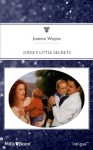 Mills & Boon : Jodie's Little Secrets - Joanna Wayne