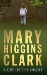 A Cry In The Night - Mary Higgins Clark