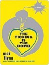 The Ticking is the Bomb - Nick Flynn