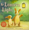 By Lantern Light - Little Tiger Press
