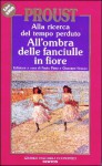 All'ombra delle fanciulle in fiore (Alla ricerca del tempo perduto #2) - Marcel Proust