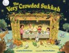 The Very Crowded Sukkah - Leslie Kimmelman